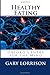 Healthy Eating: Oxford Centre for the Mind by Gary Lorrison (May 27,2014)