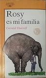 Rosy es mi familia