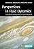 Perspectives in Fluid Dynamics: A Collective Introduction to Current Research by G. K. Batchelor (Editor), H. K. Moffatt (Editor), M. G. Worster (Editor) (28-Nov-2002) Paperback