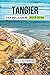 Tangier travel guide 2023-2...