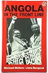 Angola in the Frontline (Contemporary History/Revolutionary Struggles)