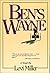 Ben's Wayne by Levi Miller (1989-06-25)