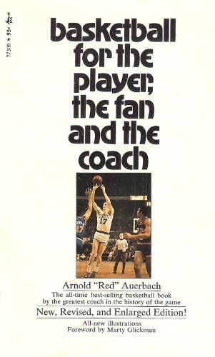 Basketball for the Player, the Fan & the Coach (Mass Market Paperback)