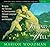 Sitting by the Well: Bringing the Feminine to Consciousness Through Language, Dreams, and Metaphor by Marion Woodman (1998-10-01)
