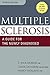 Multiple Sclerosis: A Guide for the Newly Diagnosed by T. Jock Murray (2012-09-30)