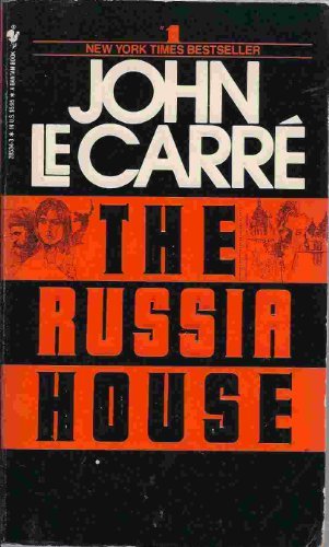 The Russia House by John le Carre