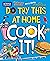 Do Try This At Home: COOK IT! (Punk Science) by Punk Science (Unabridged, 5 Aug 2011) Hardcover