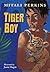 Tiger Boy by Mitali Perkins (2015-04-14)