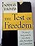 The Test of Freedom