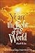 Ye are the Light of the World: Selected Sermons and Writings