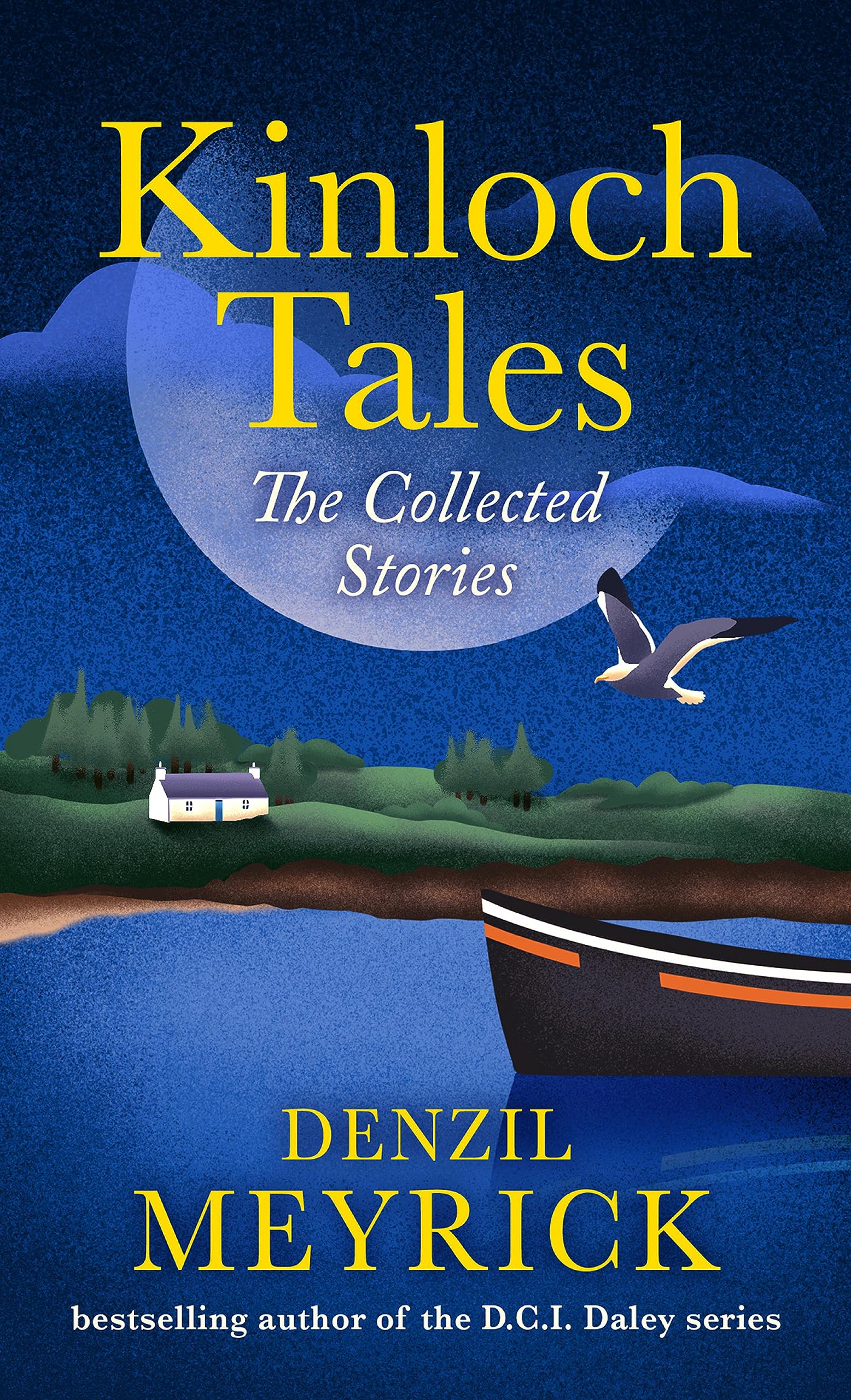 Kinloch Tales: The Collected Stories (Kindle Edition)
