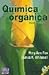 Quimica Organica - 2 Edicion Con 1 CD-ROM (Spanish Edition)