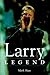 Larry Legend by Mark Shaw (1998-09-02)