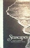 Seascapes: Inspiration and Meaning Drawn From the Serenity of the Sea (Hardcover)