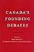 Canada's Founding Debates (2003-04-02)