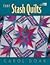 Easy Stash Quilts by Carol Doak (2000-06-06)