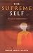 The Supreme Self by Swami Abhayananda (2006-01-09)