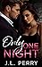 Only One Night