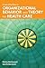 Case Studies In Organizational Behavior And Theory For Health Care by Nancy Borkowski (2013-03-18)