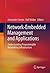 [(Network-Embedded Management and Applications : Understanding Programmable Networking Infrastructure)] [Edited by Alexander Clemm ] published on (August, 2014)