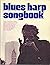 Blues Harp Songbook