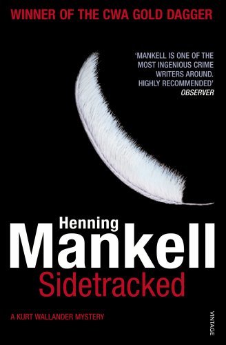 Sidetracked: Kurt Wallander by Henning Mankell (2008) Paperback