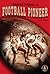 David Meets a Football Pioneer (David's Adventures) by Linda Sibley (2001-01-01)