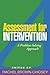 Assessment for Intervention, First Edition: A Problem-Solving Approach (Guilford School Practitioner) (2007-11-06)