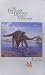 The Dinosaurs of Dinosaur Valley State Park