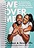 We Over Me: The Counterintuitive Approach to Getting Everything You Want from Your Relationship