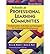 Schools as Professional Learning Communities: Collaborative Activities and Strategies for Professional Development (Paperback) - Common