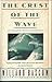 The Crest of the Wave: Adventures in Oceanography by Bascom, Willard (1990) Paperback