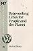 Reinventing Cities for People and the Planet (Worldwatch Paper, 147)