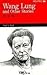 Wang Lung & Other Stories (Korean Edition)
