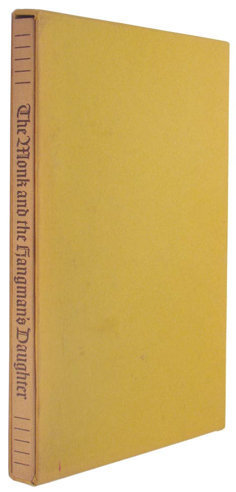 THE MONK AND THE HANGMAN'S DAUGHTER 1967 Heritage Press