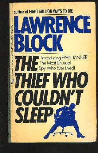 The Thief Who Couldn't Sleep