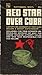 Red star over Cuba, by Don Crawford