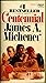Centennial 1974 by James A. Michener