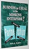 Business As Usual in the Mission's Enterprise?