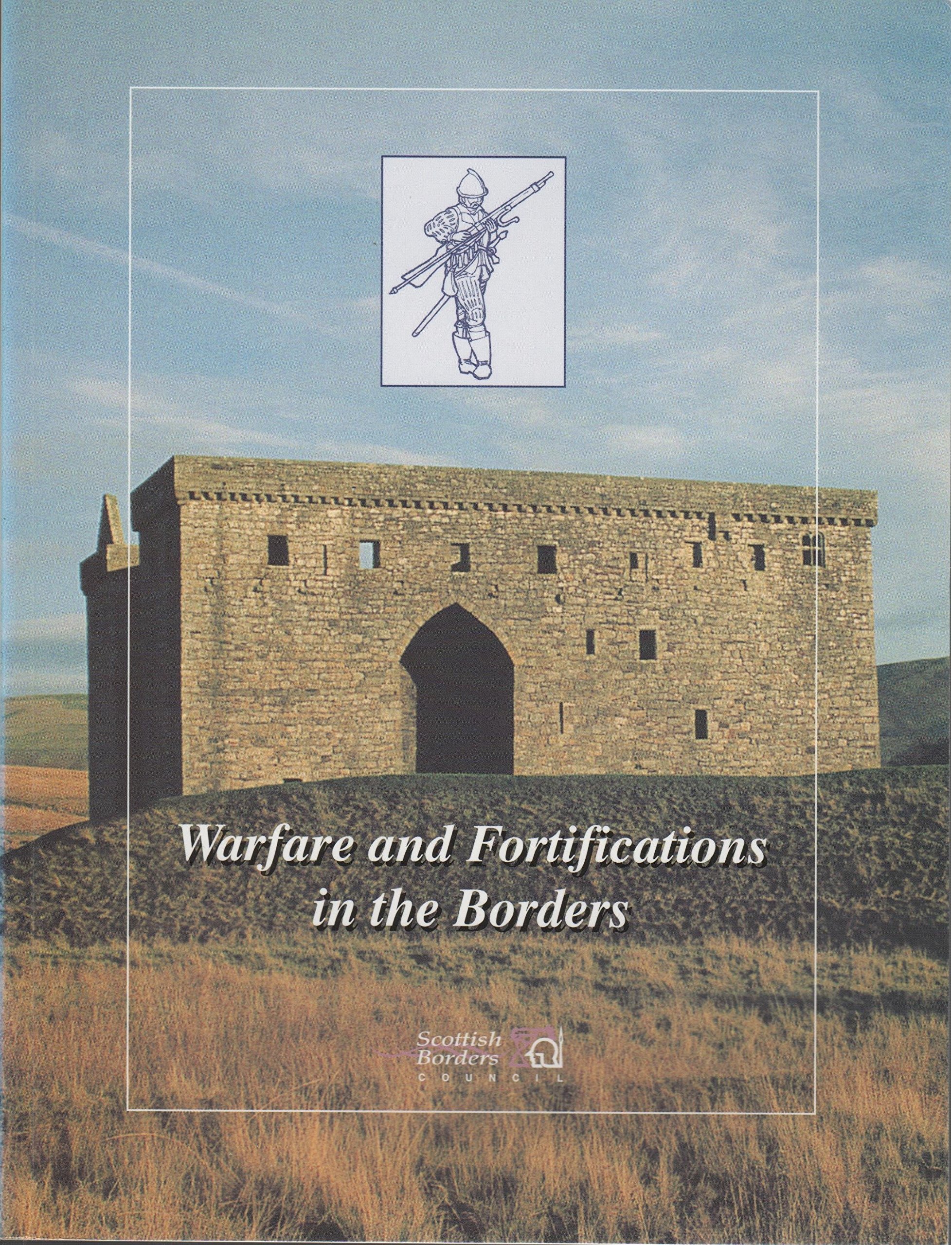 Warfare and Fortifications in the Borders (Paperback)