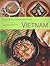 Authentic Recipes From Vietnam