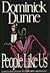 People Like Us by Dominick Dunne