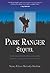 [(Park Ranger Sequel: More True Stories from a Ranger's Career in America's National Parks )] [Author: Nancy E Muleady-Mecham] [Mar-2008]
