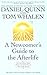 A Newcomer's Guide to the Afterlife: On the Other Side by Daniel Quinn (2000-12-01)