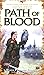 Path of Blood (Path, #3)