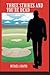 THREE STRIKES AND YOU'RE DEAD by Michael A. Draper (2014-07-24)