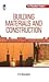 BUILDING MATERIALS AND CONSTRUCTION by S S Bhavikatti