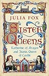 Sister Queens: Ka...