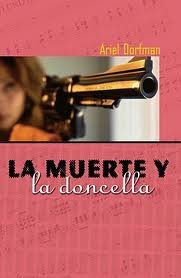 La muerte y la doncella: Death and the Maiden, Spanish Edition by Dorfman, Ariel (2001) Paperback