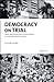 Democracy on Trial by Ya Chuang